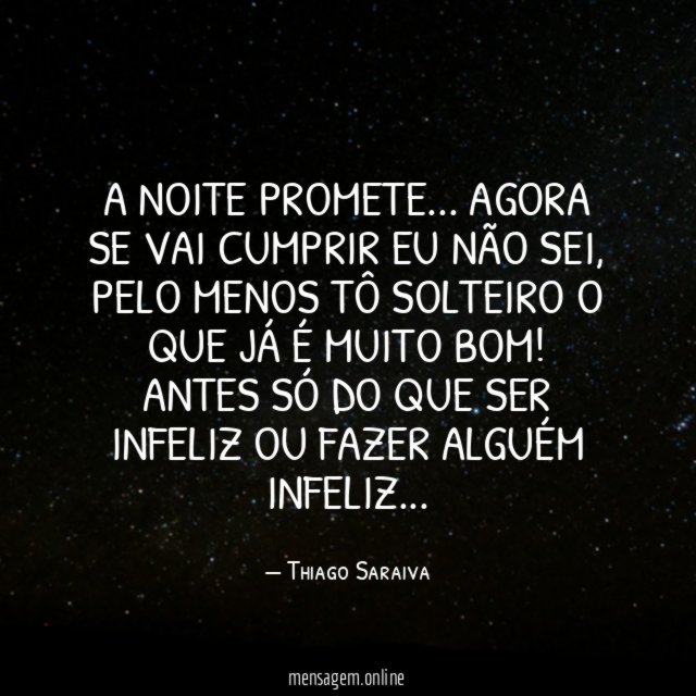 A noite promete