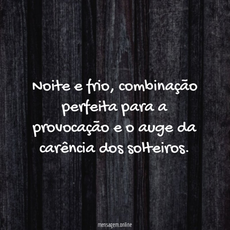 Noite e frio