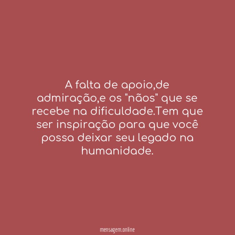 A falta de apoio