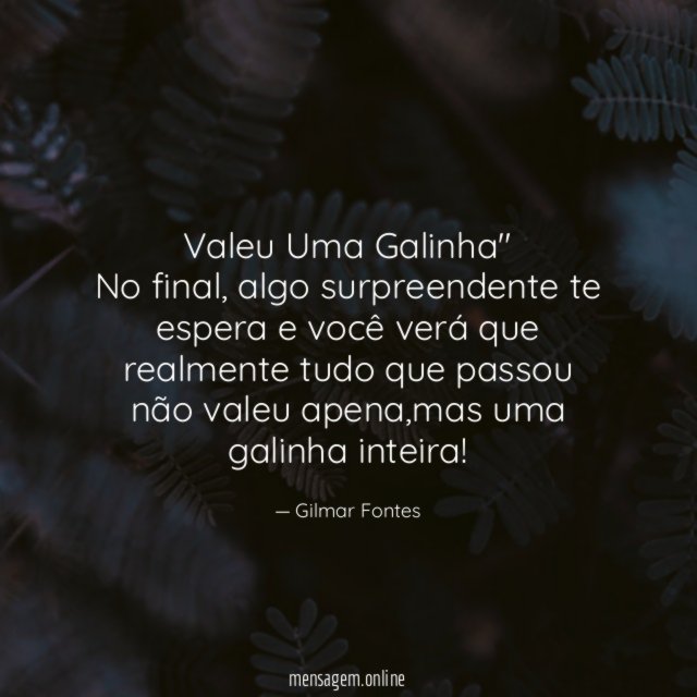 "Valeu Uma Galinha"