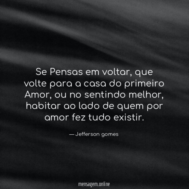 Se Pensas em voltar