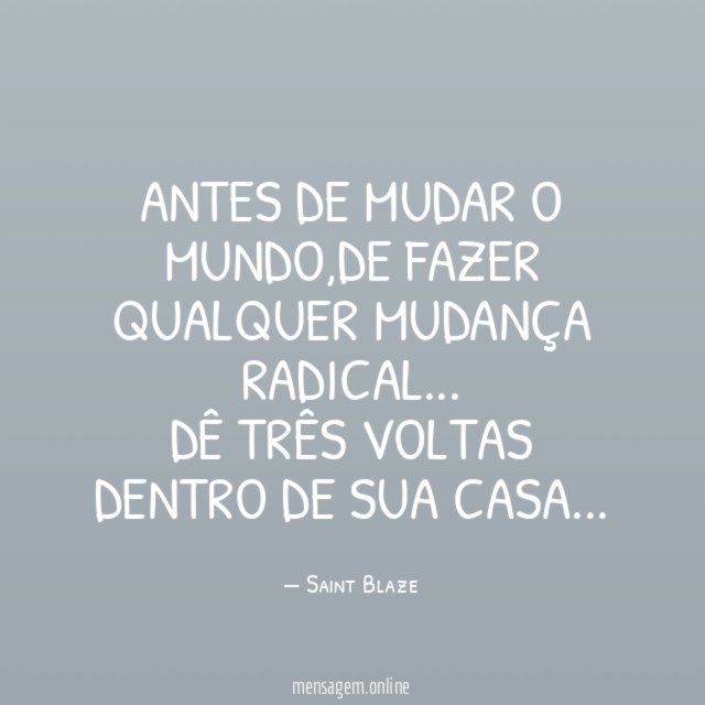 Antes de mudar o mundo