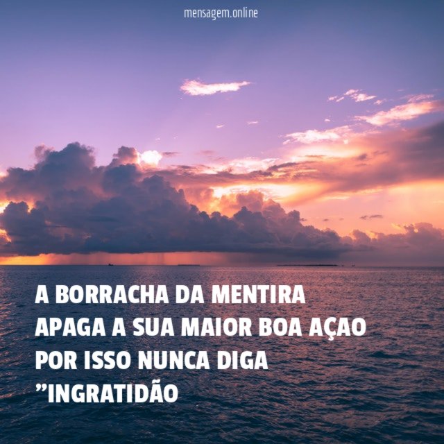 A BORRACHA DA MENTIRA APAGA A SUA MAIOR