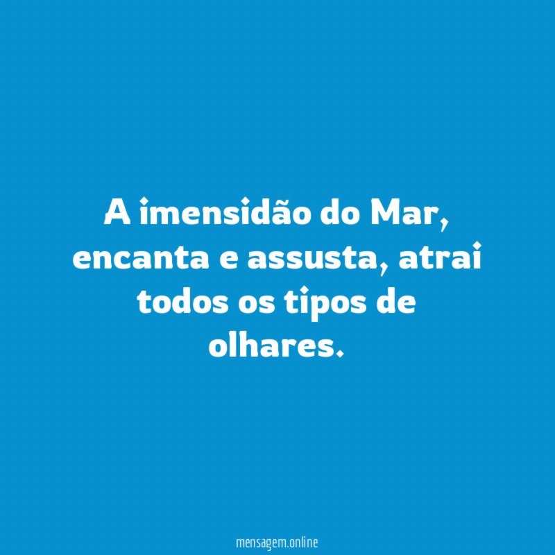 A imensidão do Mar