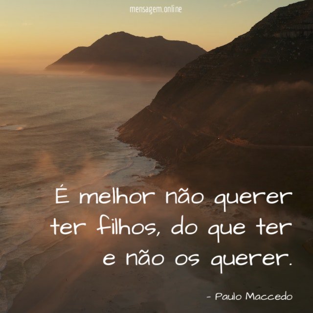 É melhor não querer ter filhos