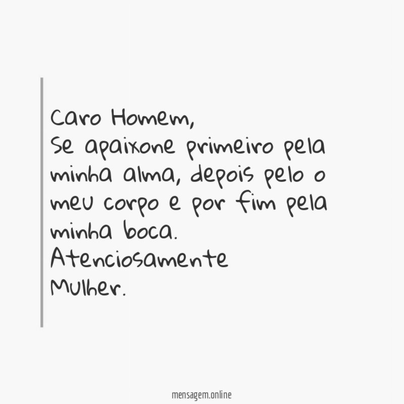 Caro Homem,