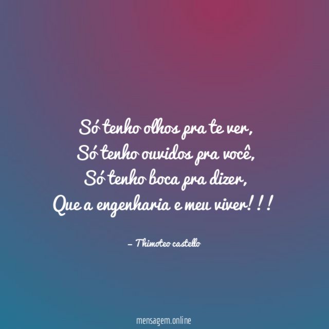 Só tenho olhos pra te ver