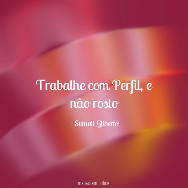 Trabalhe com Perfil