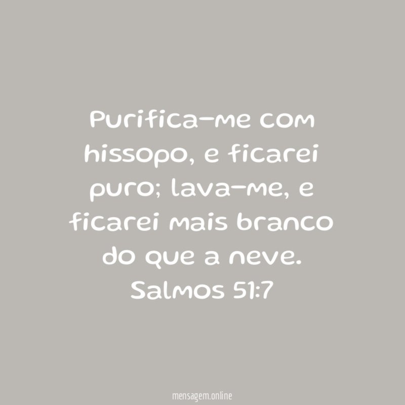 Purifica-me com hissopo