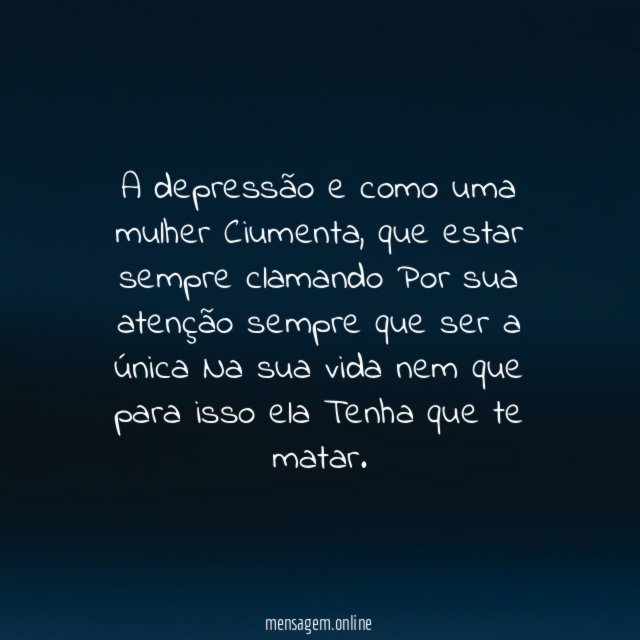A depressão e como uma mulher Ciumenta