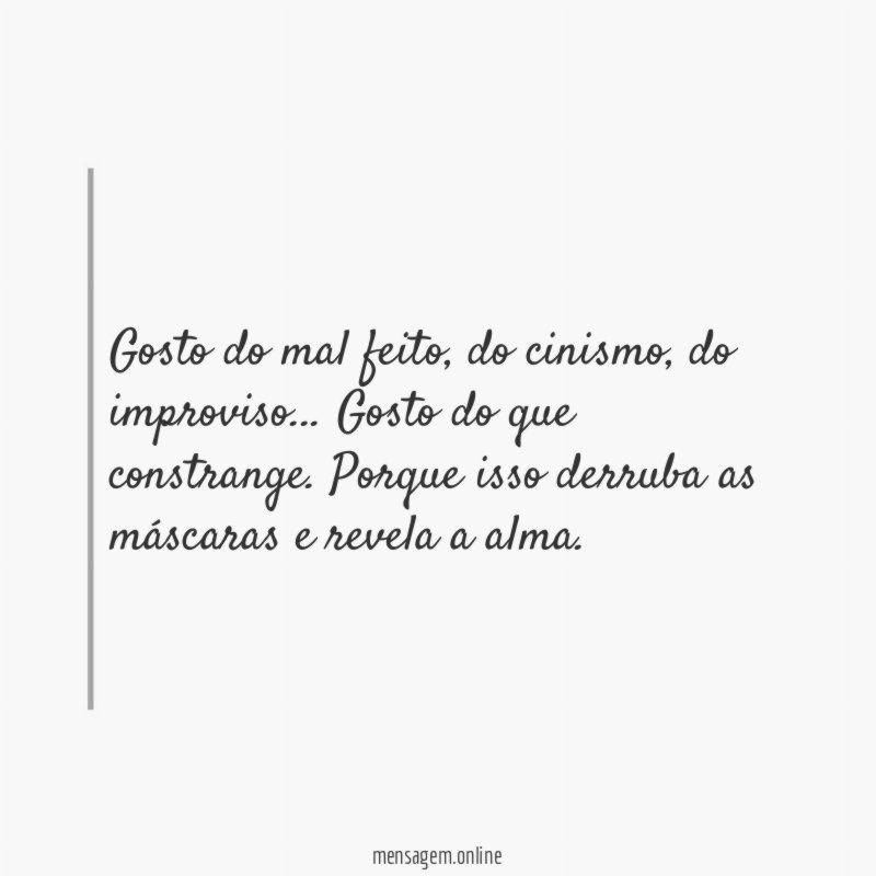 Gosto do mal feito