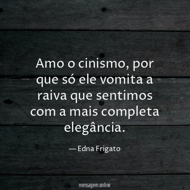 Amo o cinismo