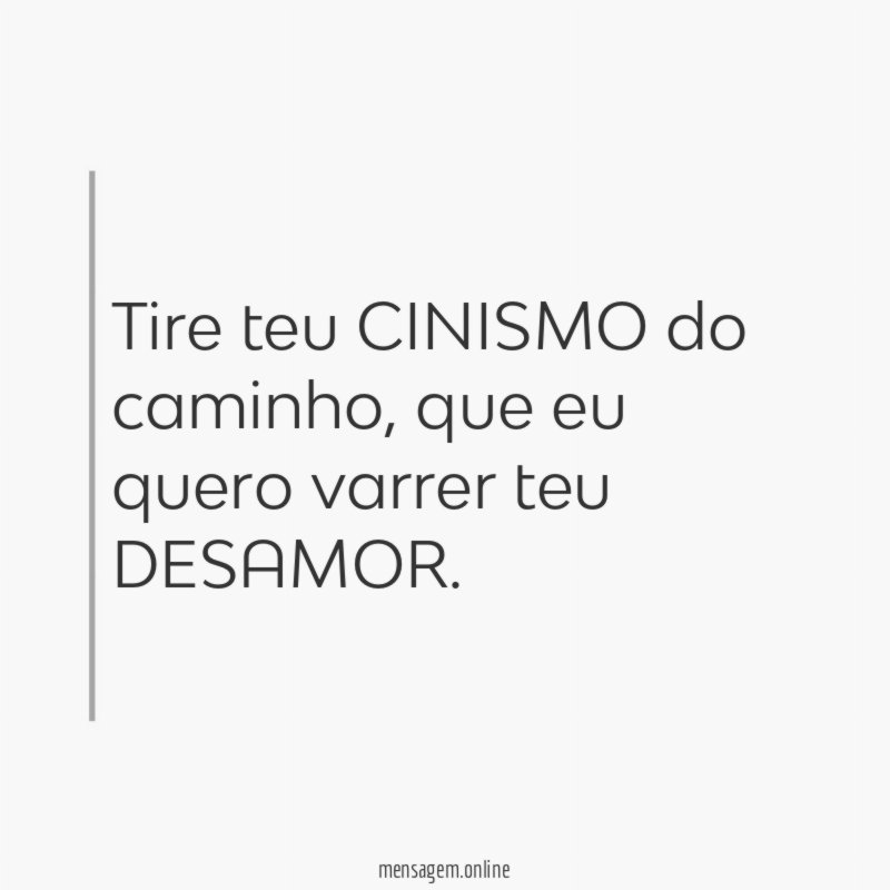 Tire teu CINISMO do caminho