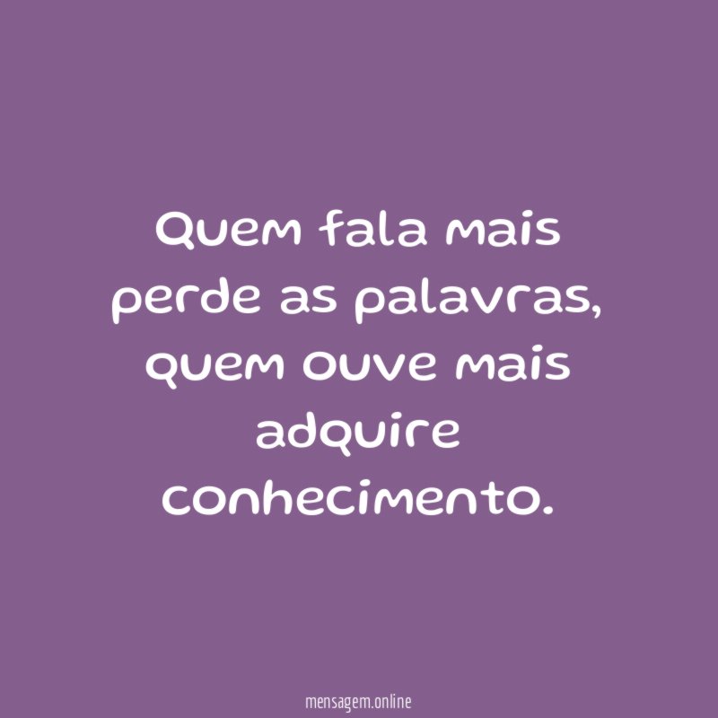 Quem fala mais perde as palavras
