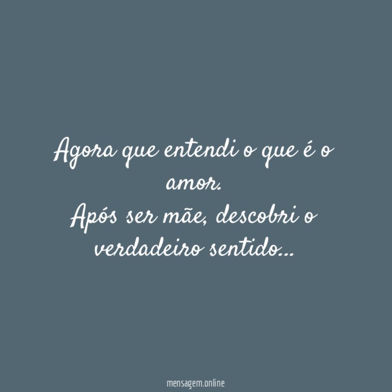 Agora que entendi o que é o amor
