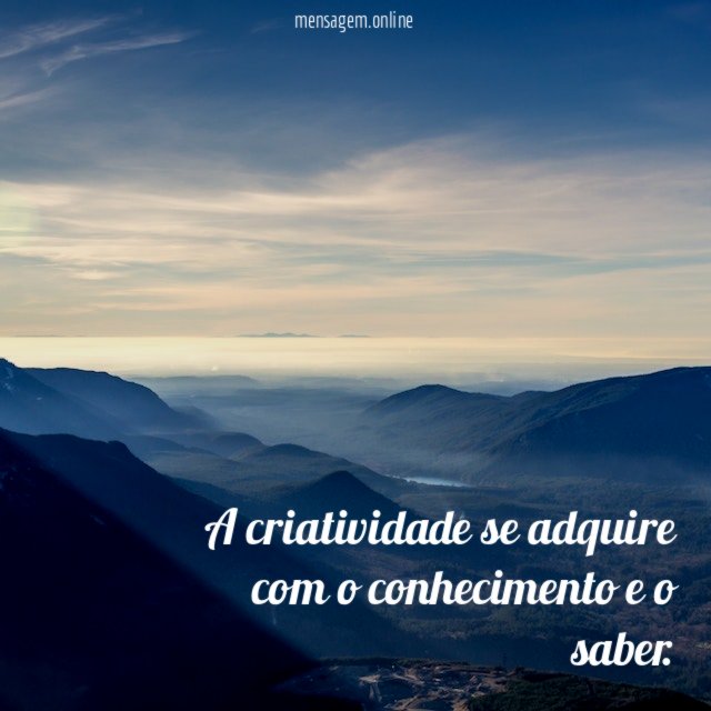 A criatividade se adquire com o conhecimento e o saber