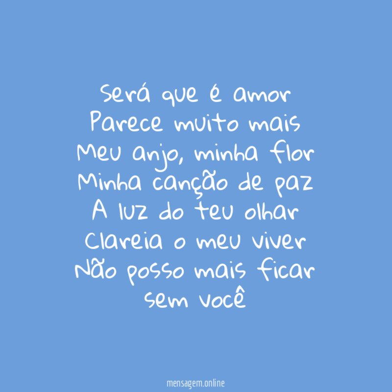 Será que é amor Parece muito mais Meu anjo