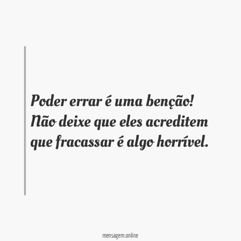 Poder errar é uma benção
