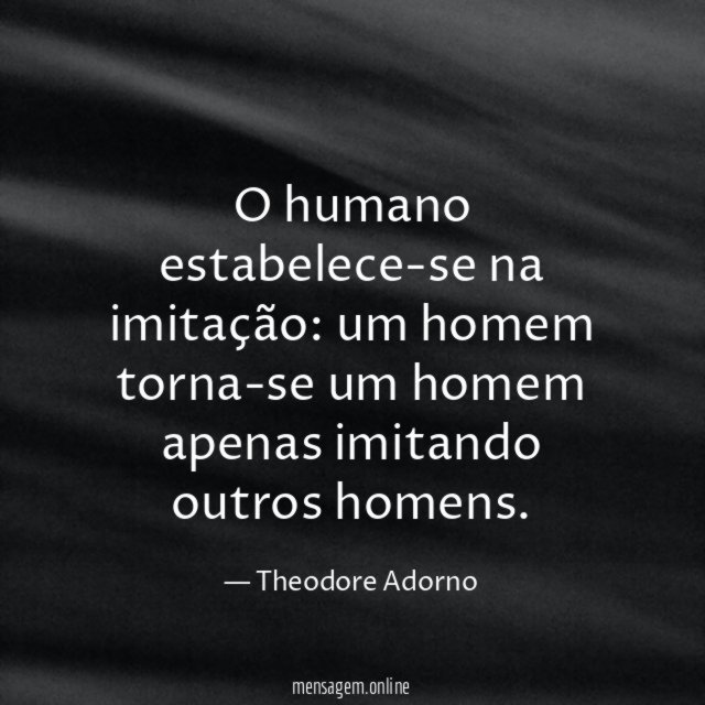O humano estabelece-se na imitação