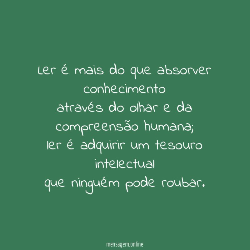 Ler é mais do que absorver conhecimento através do