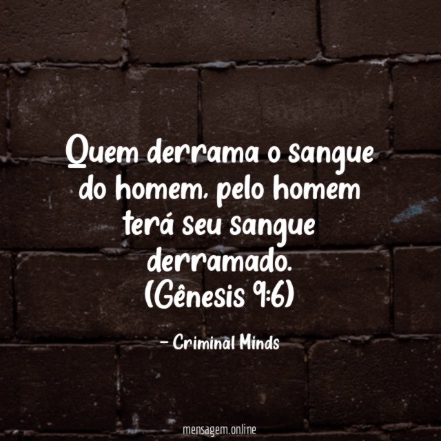 Quem derrama o sangue do homem