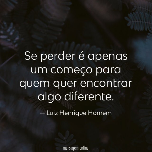 Se perder é apenas um começo para quem quer encontrar algo diferente