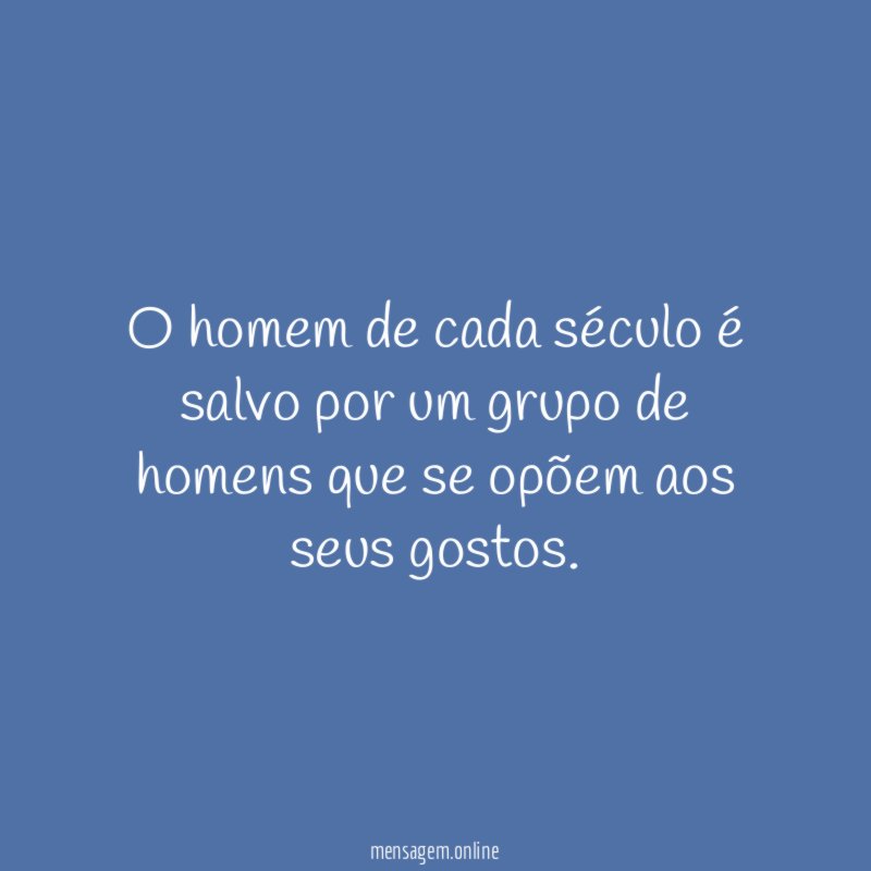 O homem de cada século é salvo por