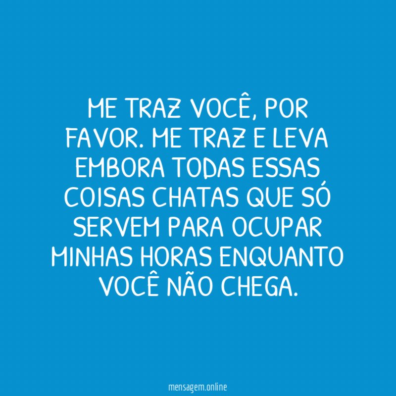 Me traz você
