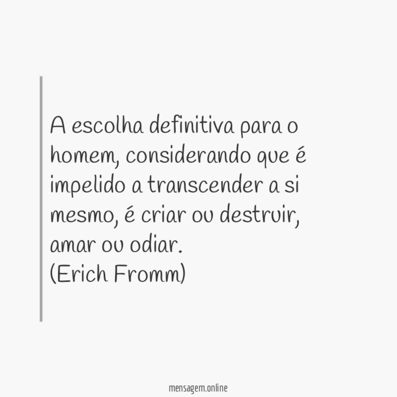 A escolha definitiva para o homem