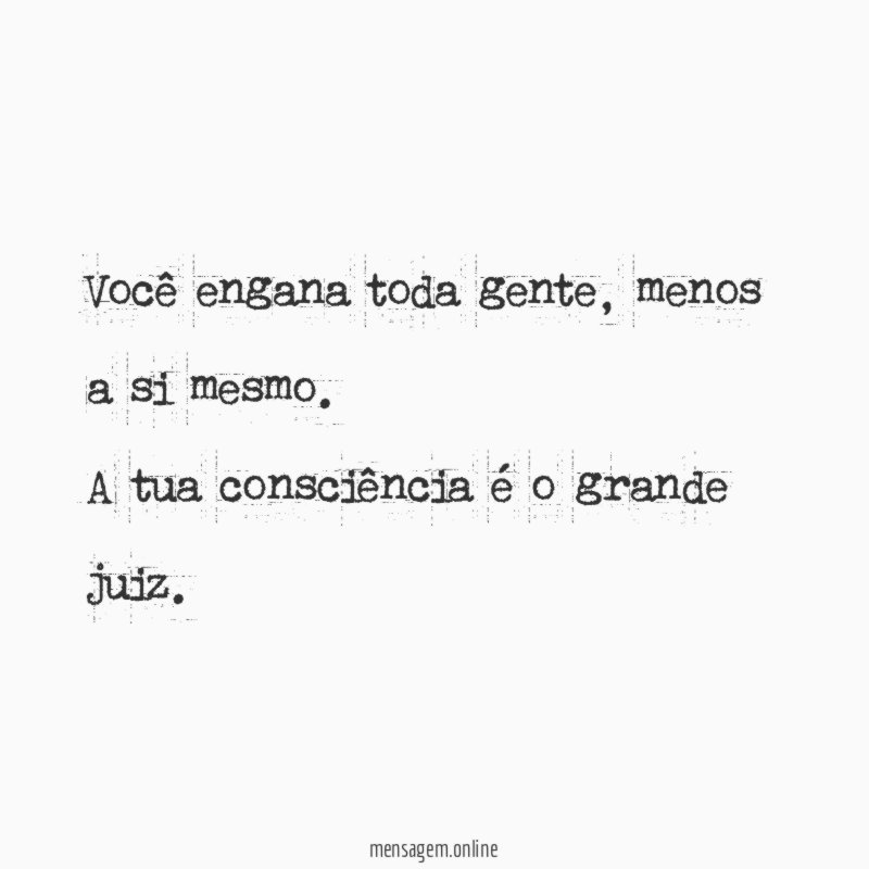 Você engana toda gente