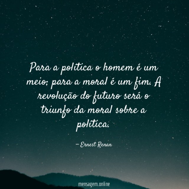 Para a política o homem é um meio