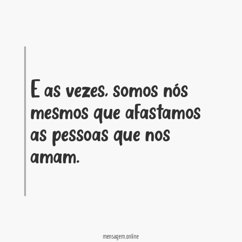 E as vezes