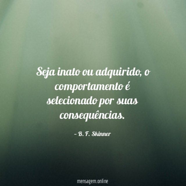 Seja inato ou adquirido