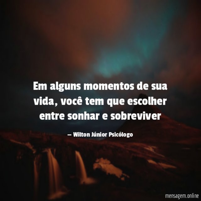 Em alguns momentos de sua vida