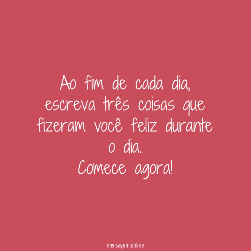 Ao fim de cada dia