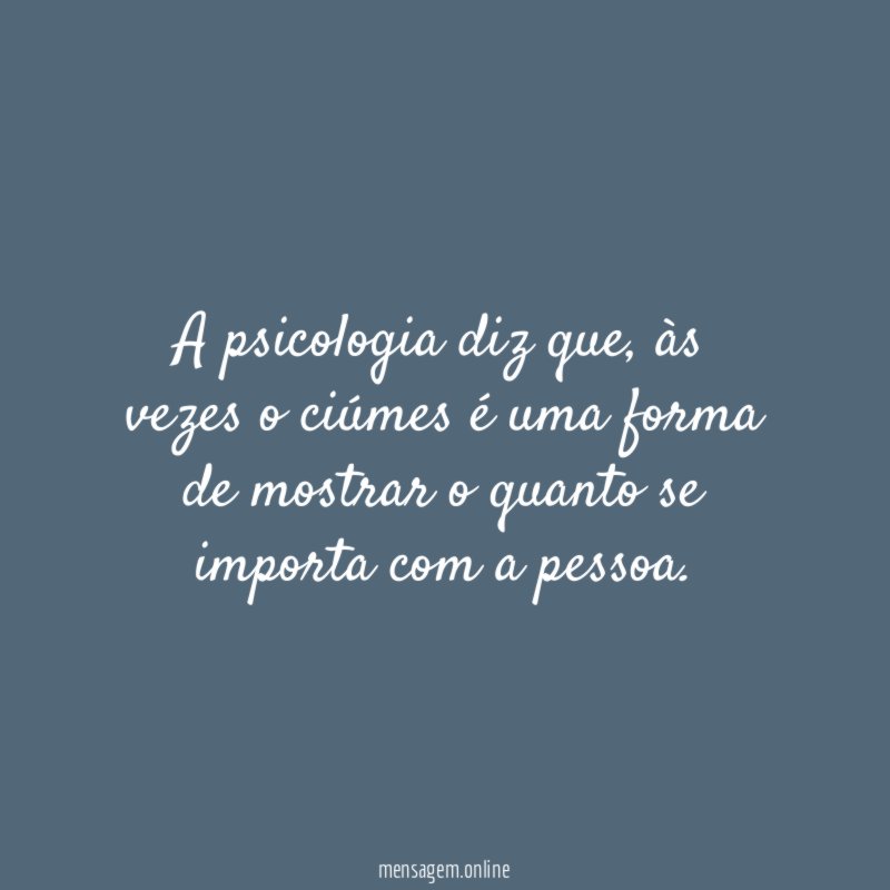 A psicologia diz que