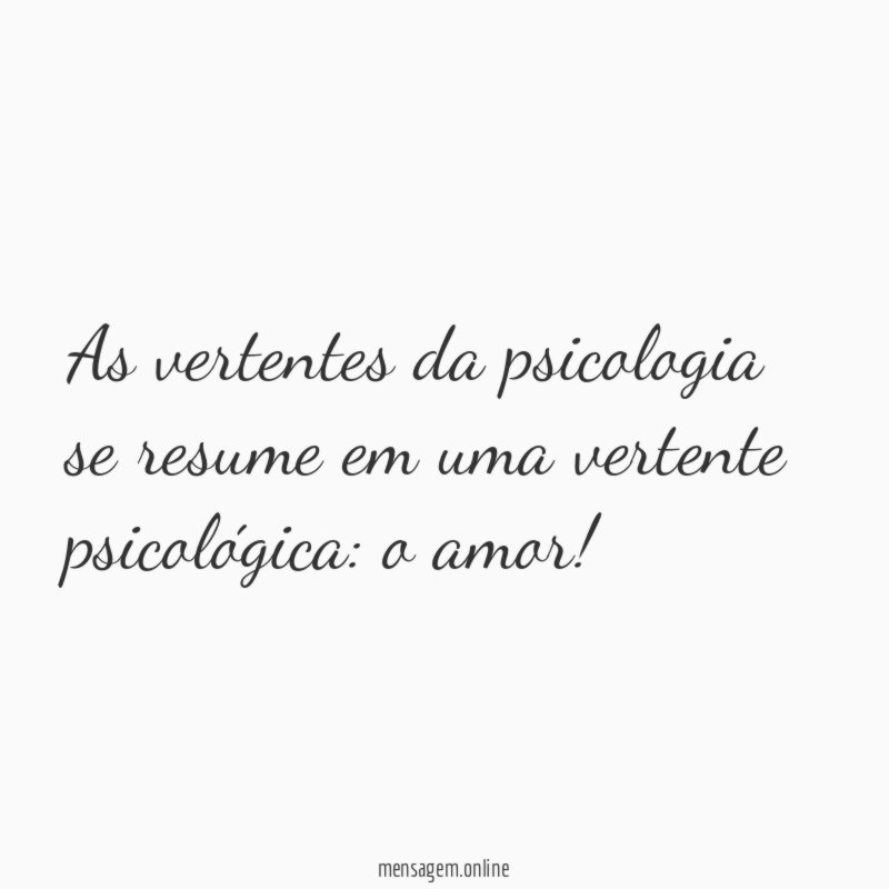 As vertentes da psicologia se resume em uma vertente psicológica