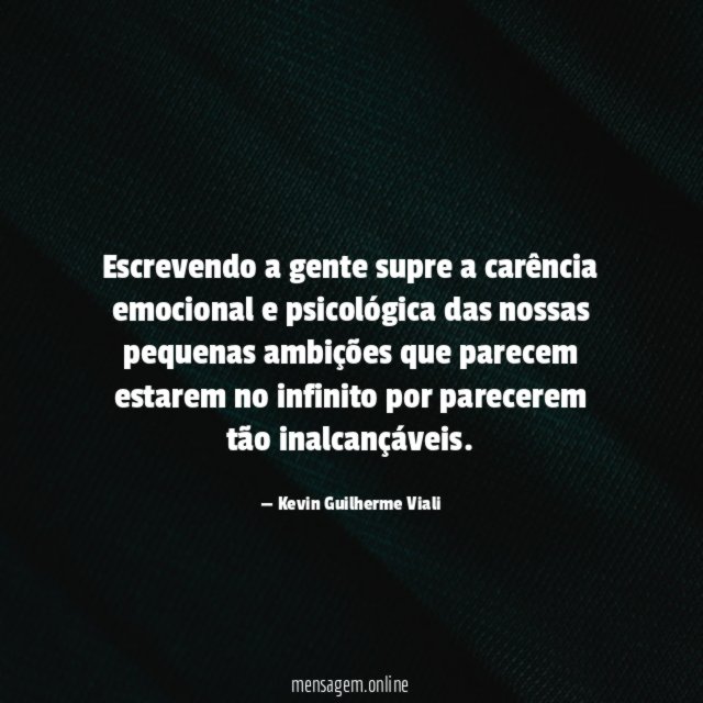 Escrevendo a gente supre a carência emocional