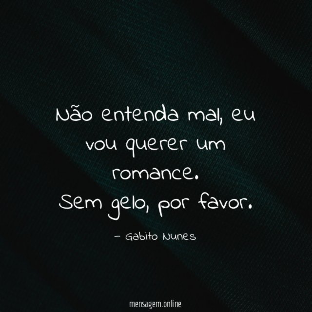 Não entenda mal