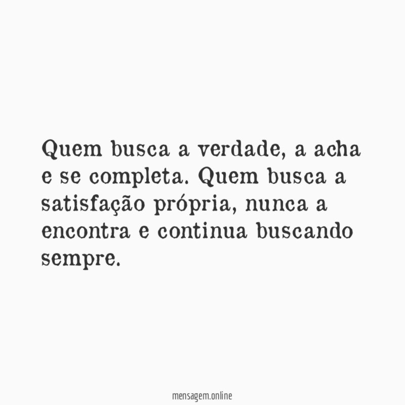 Quem busca a verdade