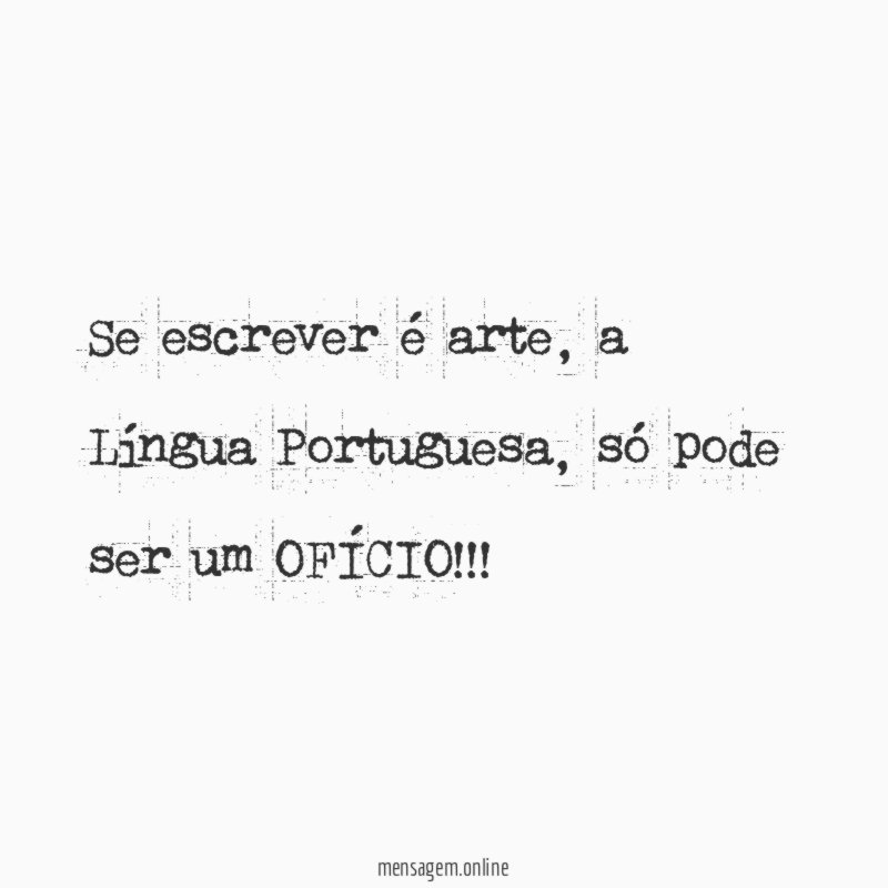 Se escrever é arte