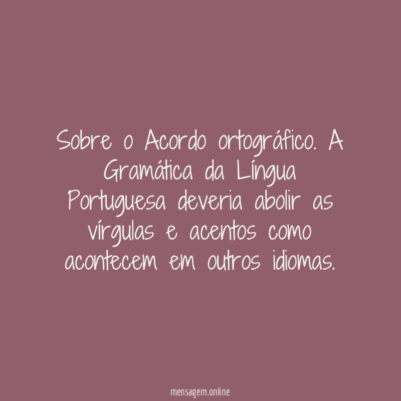 Sobre o Acordo ortográfico