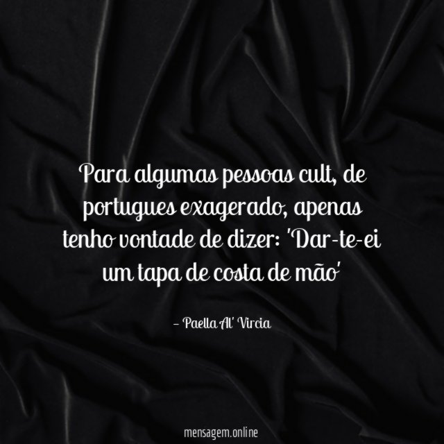 Para algumas pessoas cult