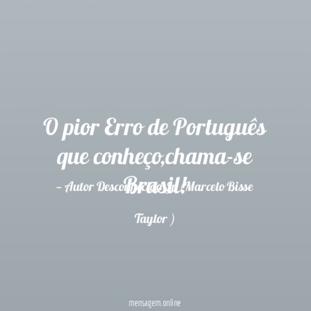 O pior Erro de Português que conheço