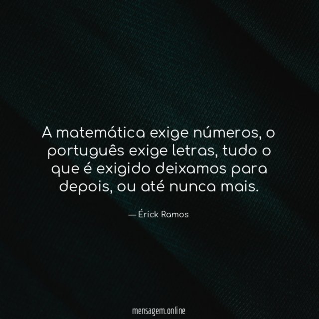 A matemática exige números
