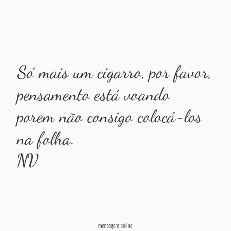 Só mais um cigarro