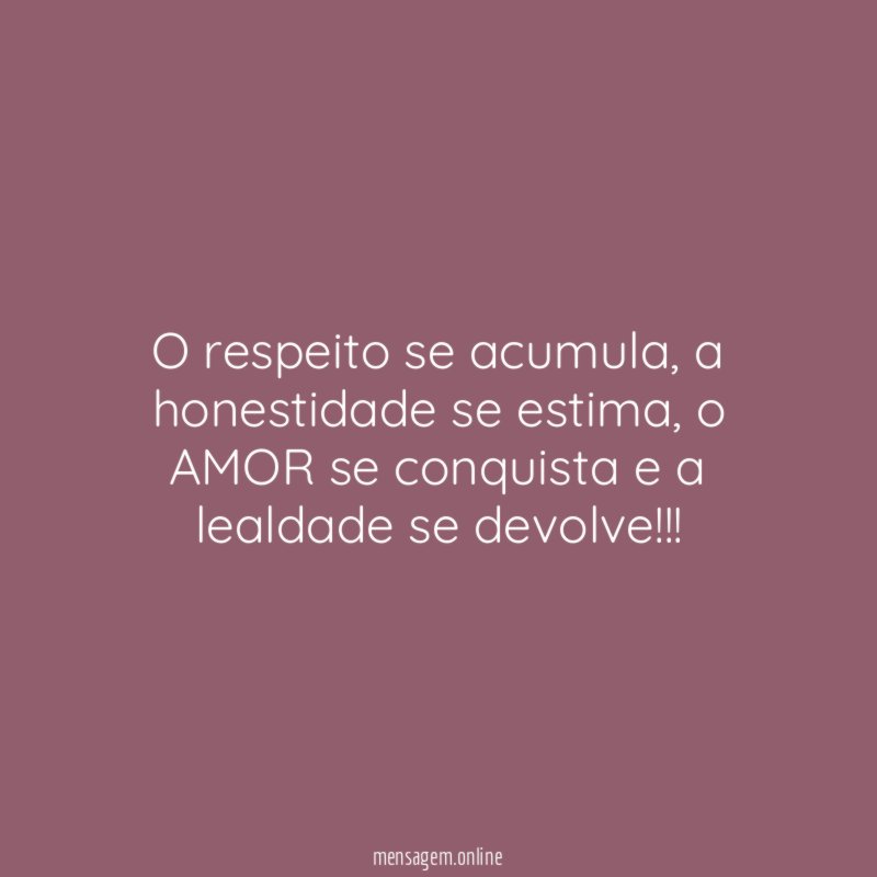 O respeito se acumula