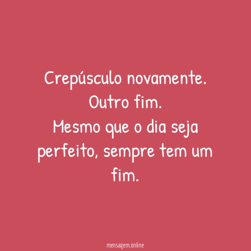 Crepúsculo novamente