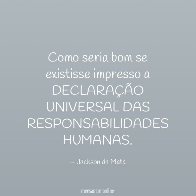 Como seria bom se existisse impresso a DECLARAÇÃO