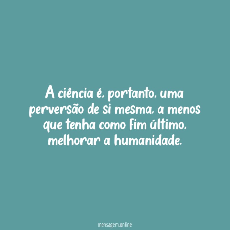 A ciência é